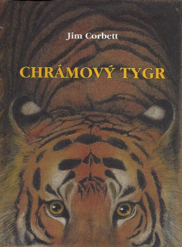 Jim Corbett a jeho indičtí tygři